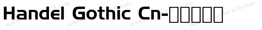 Handel Gothic Cn字体转换